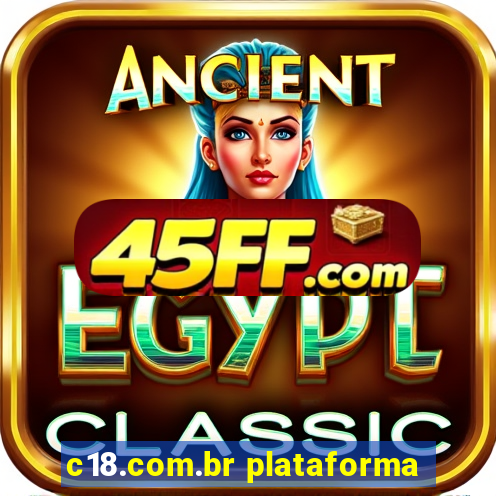 c18.com.br plataforma